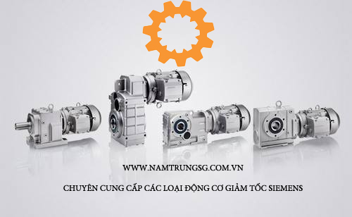 Tại sao nên mua động cơ giảm tốc Siemens tại công ty Nam Trung SG